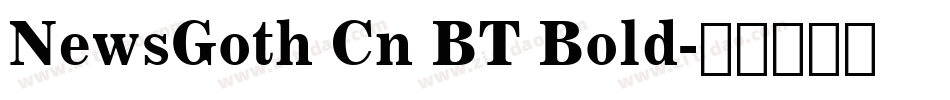 NewsGoth Cn BT Bold字体转换